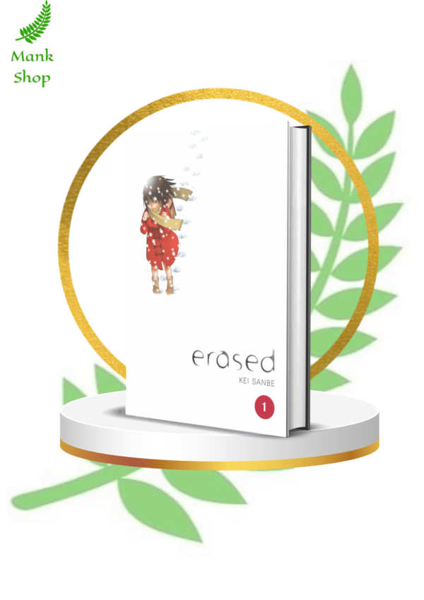 Erased, Vol. 1 PaperBack –  2017 by Kei Sanbe (Author)