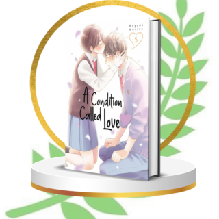 A Condition Called Love Vol. 5 – Captivating Shojo Romance Manga by Megumi Morino