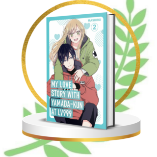 My Love Story with Yamada‑kun at Lv999 Vol.2 | Romantic Gamer Manga | Funny Digital Love Story | Mashiro Paperback