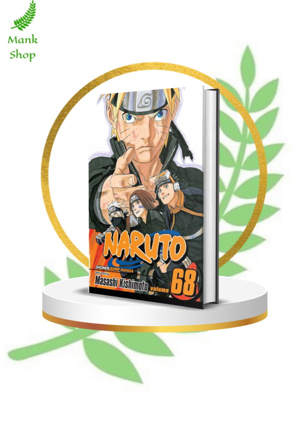 Naruto Manga Vol. 68 – Path of Resolve | Masashi Kishimoto | Shonen Jump Action Fantasy