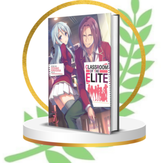 Classroom of the Elite Vol. 7 (Light Novel) – The Ultimate Psychological Showdown Begins