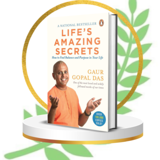 Life Amazing Secret by Gaur Gopal Das | Inspirational Spiritual Guide | Transform Your Life
