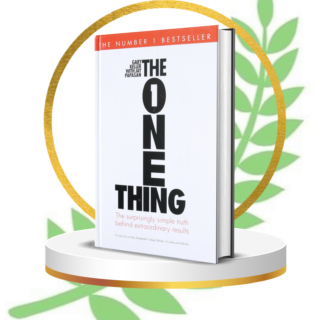 The ONE Thing (Paperback) by Gary Keller & Jay Papasan | Best Productivity & Focus Book | Achieve Extraordinary Results with Simple Habits