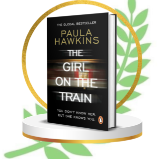 The Girl on the Train (Paperback) by Paula Hawkins | International Thriller Bestseller | Psychological Mystery Novel Turned Blockbuster Film