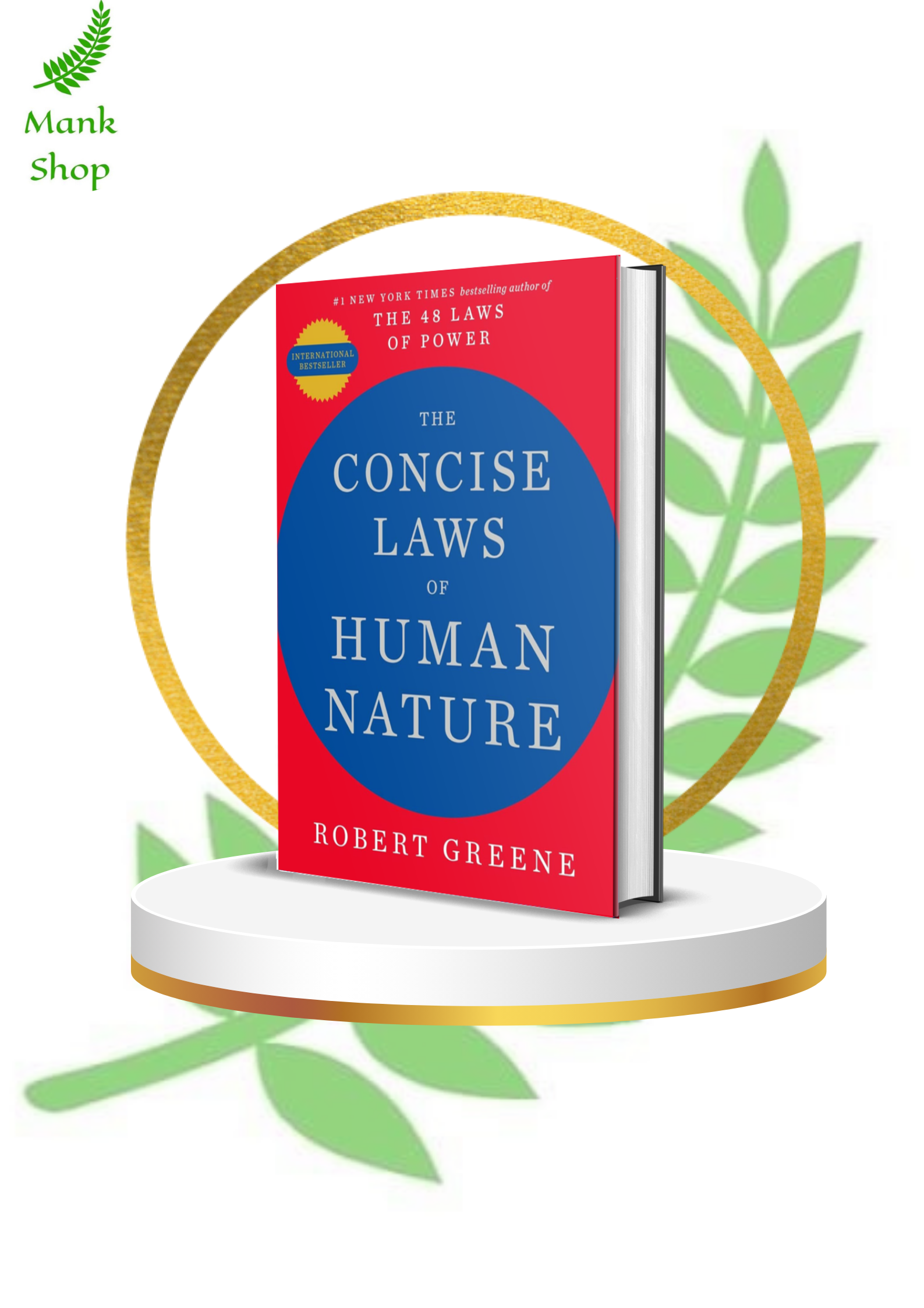 THE CONCISE LAWS OF HUMAN NATURE Paperback – by Robert Greene (Author)