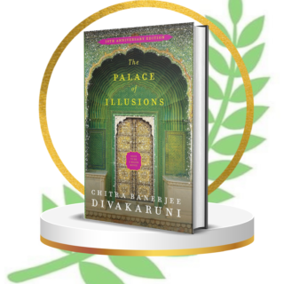 The Palace of Illusions: 15th Anniversary Edition [Paperback] Banerjee Divakaruni, Chitra Paperback – Notebook, 24 May 2019 by Chitra Banerjee Divakaruni (Author)